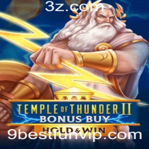 Explorando o TempleofThunderIIBonusBuy: Um Jogo Épico Cheio de Aventuras
